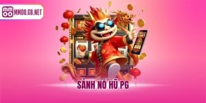 sảnh nổ hũ PG